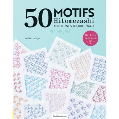 50 MOTIFS HITOMEZASHI MODERNES & ORIGINAUX - GRILLES INCLUSES