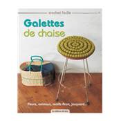 GALETTES DE CHAISE - CROCHET FACILE - FLEURS, ANIMAUX, MOTIFS ARAN...