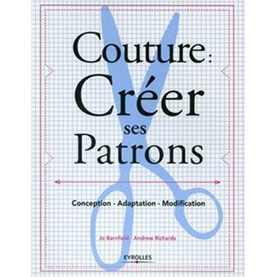 COUTURE : CREER SES PATRONS 