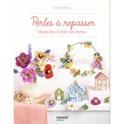 PERLES A REPASSER - OBJETS DECO A FAIRE SOI-MEME