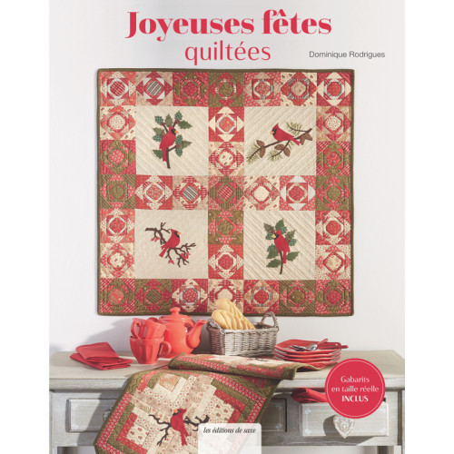 JOYEUSES FETES QUILTEES - 12 PROJETS ROUGE TENDANCE