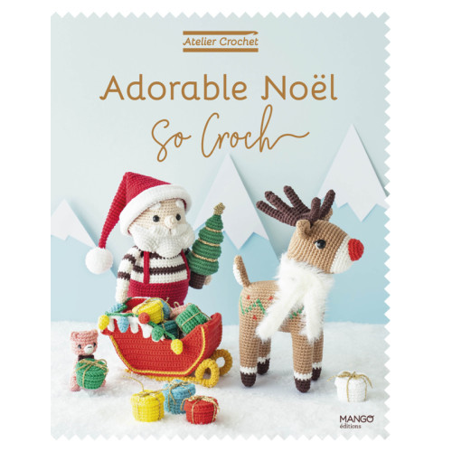ATELIER CROCHET - ADORABLE NOEL SO CROCH