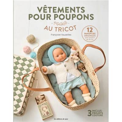VETEMENTS POUR POUPONS AU TRICOT - 12 PANOPLIES