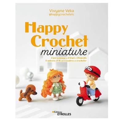 HAPPY CROCHET MINIATURE