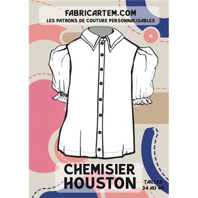 PATRON COUTURE FABRICARTEM - CHEMISIER HOUSTON