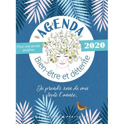 MON AGENDA 2020 BIEN ETRE ET DETENTE