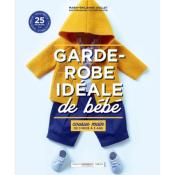 GARDE ROBE IDEALE POUR BEBE COUSUE MAIN DE 3 MOIS A 3 ANS -25 PATRONS