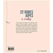 22 ROBES & JUPES A COUDRE - 22 PROJETS FEMININS - patrons inclus