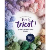 VIVE LE TRICOT ! 20 MODELES INTEMPORELS FEMMES A TRICOTER