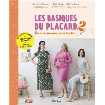 LES BASIQUES DU PLACARD 2 - DU SUR-MESURE POUR TOUTES