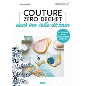 COUTURE ZERO DECHET DANS MA SALLE DE BAIN 