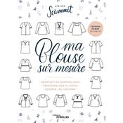 MA BLOUSE SUR MESURE - ATELIER SCAMMIT