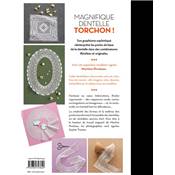 DENTELLE TORCHON - PASSION SAVOIR-FAIRE ET CREATION EN 20 MODELES 