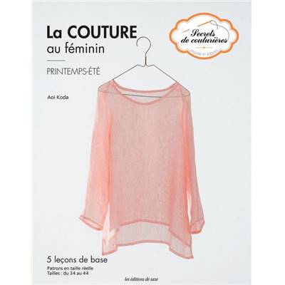 LA COUTURE AU FEMININ - PRINTEMPS - ETE