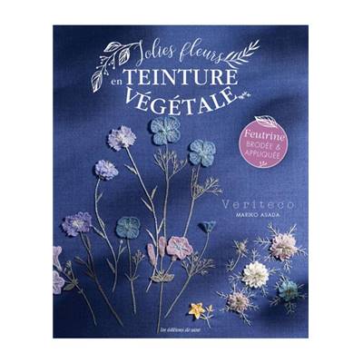 JOLIES FLEURS EN TEINTURE VEGETALE
