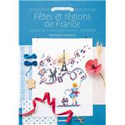 FETES ET REGIONS DE FRANCE A BRODER AU POINT DE CROIX