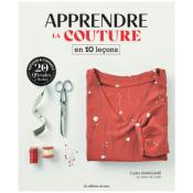 APPRENDRE LA COUTURE EN 10 LECONS