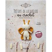 TRESORS DE LA NATURE AU CROCHET