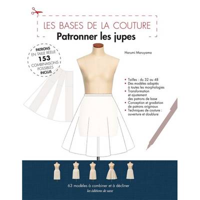 LES BASES DE LA COUTURE - PATRONNER LES JUPES 