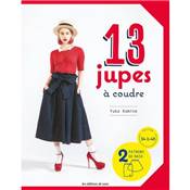 13 JUPES A COUDRE - TAILLES 34 A 48 - 2 PATRONS DE BASE