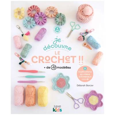 JE DECOUVRE LE CROCHET !! + DE 10 MODELES
