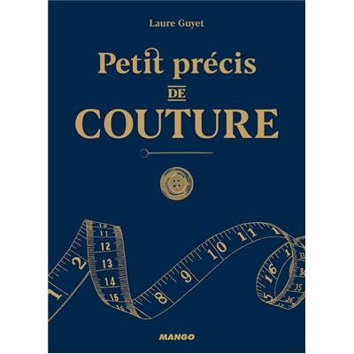 PETIT PRECIS DE COUTURE 