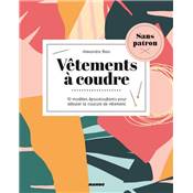 VETEMENTS A COUDRE -SANS PATRON- 10 MODELES EPOUSTOUFLANTS 