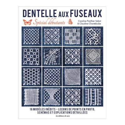 DENTELLE AUX FUSEAUX SPECIAL DEBUTANTS
