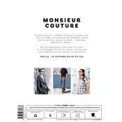 MONSIEUR COUTURE - 16 MODELES POUR HOMME DU XS AU XXL