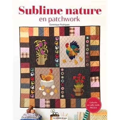 SUBLIME NATURE EN PATCHWORK