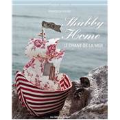 SHABBY HOME - LE CHANT DE LA MER