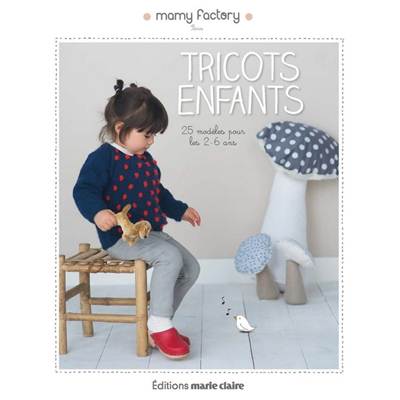 TRICOTS ENFANTS - MARIE CLAIRE