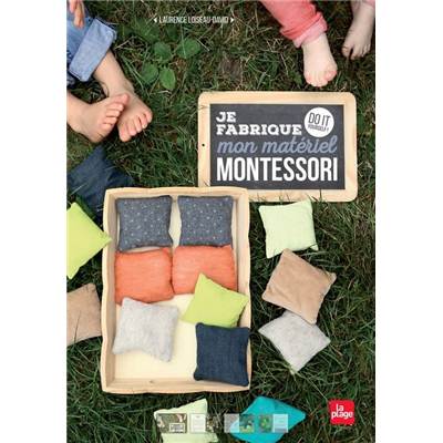 JE FABRIQUE MON MATERIEL MONTESSORI