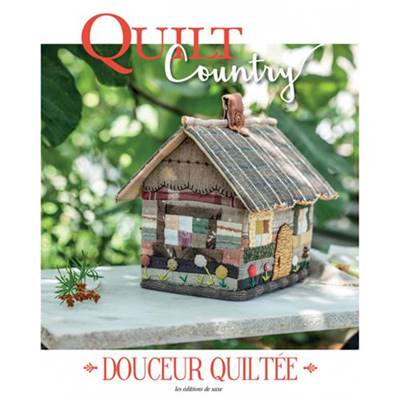 QUILT COUNTRY N°71 - DOUCEUR QUILTEE