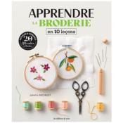 APPRENDRE LA BRODERIE EN 10 LECONS