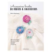 ACCESSOIRES BRODES DE PERLES & PAILLETTES