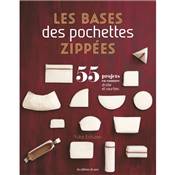 LES BASES DES POCHETTES ZIPPEES - 55 PROJETS EN COUTURE