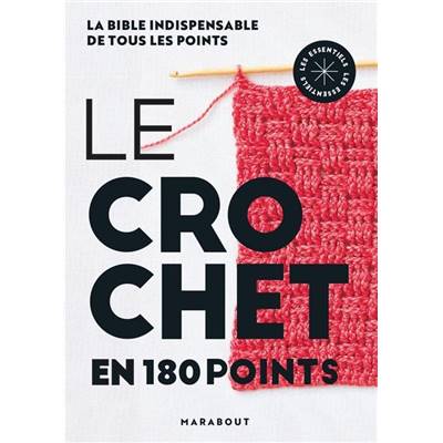 LE CROCHET EN 180 POINTS - nouvelle édition - nouveau prix