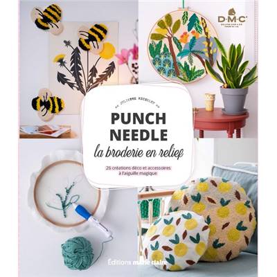 PUNCH NEEDLE - LA BRODERIE EN RELIEF 