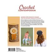 CROCHET CONTEMPORAIN - 32 MODELES DECORATION ACCESSOIRES ET VETEMENTS