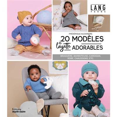 20 MODELES DE LAYETTE ADORABLES 