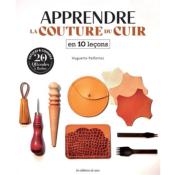 APPRENDRE LA COUTURE DU CUIR EN 10 LECONS