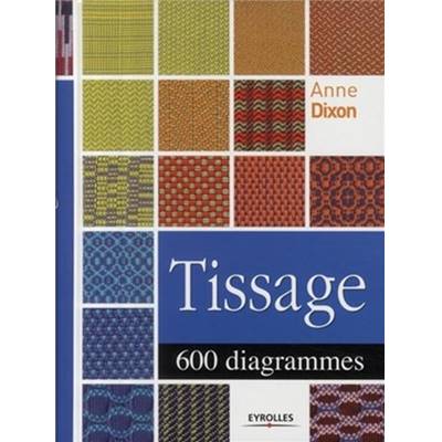 TISSAGE - 600 DIAGRAMMES 