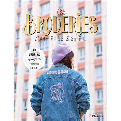 LES BRODERIES D'UNE FILLE & DU FIL