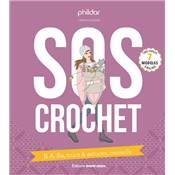 SOS CROCHET - B.A. BA TRUCS ET ASTUCES