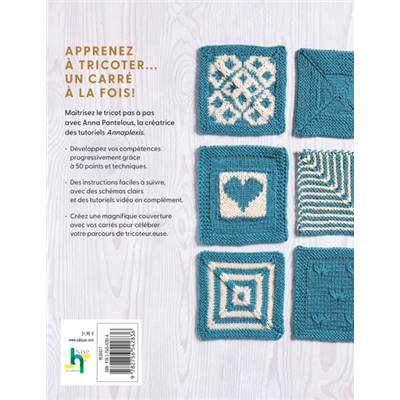 50 CARRES POUR DEBUTER AU TRICOT - COURS DE TRICOT EN 50 POINTS