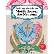 MOTIFS FLORAUX ART NOUVEAU BRODERIE AU POINT DE BAYEUX