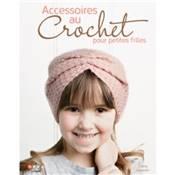 ACCESSOIRES AU CROCHET POUR PETITES FILLES