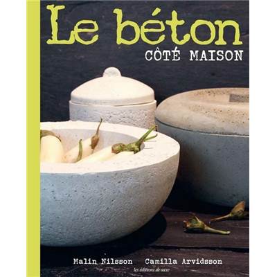 LE BETON COTE MAISON