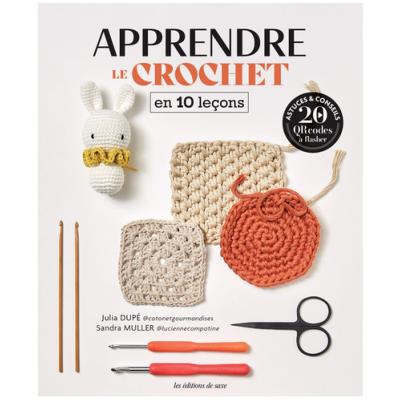 APPRENDRE LE CROCHET EN 10 LECONS